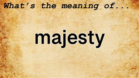 is majesty male or female.